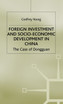 Foreign Investment and Socio-Economic Development in China