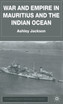 War and Empire in Mauritius and the Indian Ocean