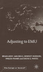 Adjusting to EMU