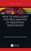 New Technologies for Reclamation of Industrial Wastewater