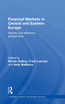 Financial Markets in Central and Eastern Europe