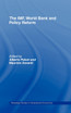 The IMF, World Bank and Policy Reform