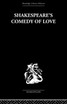 Shakespeare's Comedy of Love