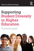Supporting Student Diversity in Higher Education