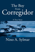 The Boy from Corregidor