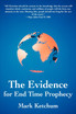 The Evidence for End Time Prophecy