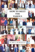 How to Meet the Famous