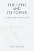 The Path and Its Power