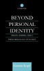 Beyond Personal Identity