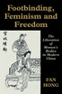 Footbinding, Feminism and Freedom