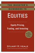 The Investor's Guidebook to Equities