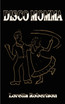 Disco Momma