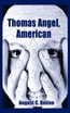 Thomas Angel, American