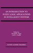 An Introduction to Fuzzy Logic Applications in Intelligent Systems