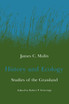 History and Ecology