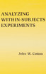 Analyzing Within-subjects Experiments
