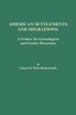American Settlements and Migrations