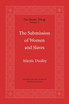 The Submission of Women and Slaves