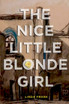 The Nice Little Blonde Girl