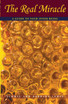 The Real Miracle