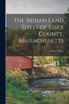 The Indian Land Titles of Essex County, Massachusetts