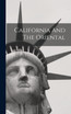 California And The Oriental
