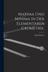 Maxima und Minima in der elementaren Geometrie.