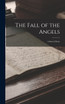 The Fall of the Angels