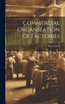 Commercial Organization Of Factories