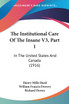The Institutional Care Of The Insane V3, Part 1