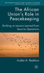 The African Union's Role in Peacekeeping