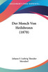 Der Monch Von Heilsbronn (1870)
