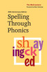 Spelling Through Phonics