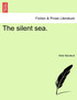 The silent sea.