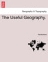 The Useful Geography.
