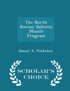 The North Korean Ballistic Missile Program - Scholar's Choice Edition
