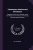Elementary Statics and Dynamics