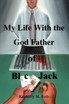 My Life with the God Father of BlackJack