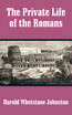 Private Life of the Romans, The