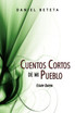 Cuentos Cortos de mi Pueblo