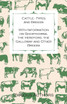 Cattle - Types and Breeds - With Information on Shorthorns, the Hereford, the Galloway and Other Breeds
