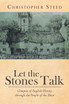 Let the Stones Talk