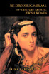 RE-DRESSING MIRIAM