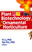 Plant Biotechnology in Ornamental Horticulture