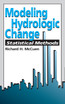 Modeling Hydrologic Change