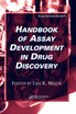 Handbook of Assay Development in Drug Discovery