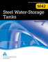 M42 Steel Water Storage Tanks, Revised Edition