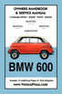 BMW 600 Limousine 1957- 59 Owners Manual & Service