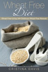 Wheat Free Diet