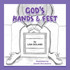 God's Hands and Feet